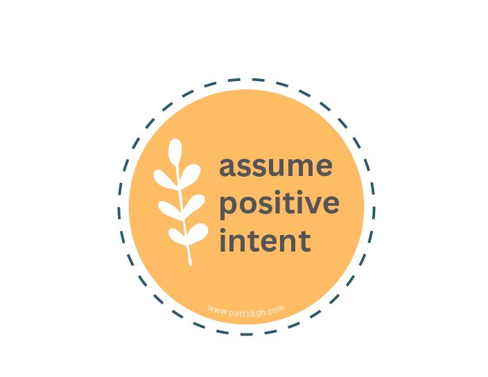 Assume Positive Intent sticker