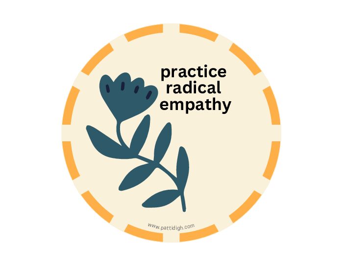 Practice Radical Empathy sticker